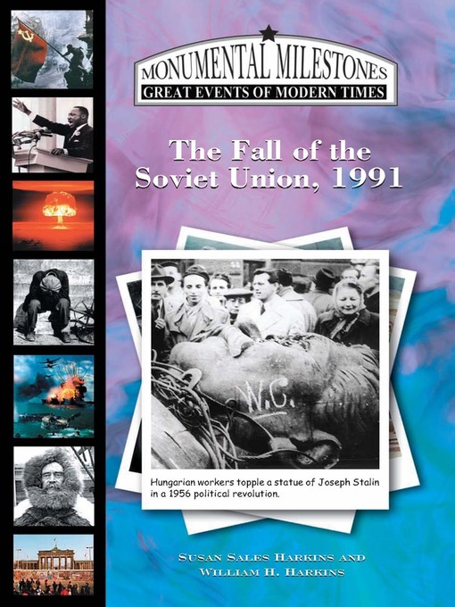 Title details for The Fall of the Soviet Union, 1991 by Susan Sales Harkins - Available